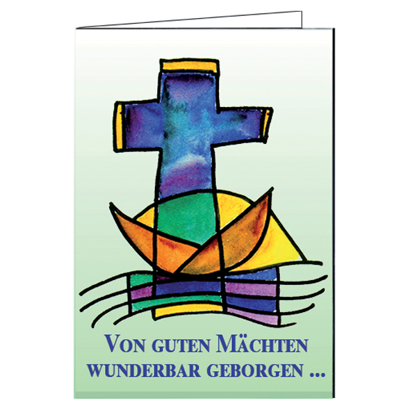 Faltkarte 1520 " Von Guten Mächten"